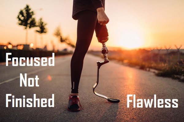 focused-not-finished-flawless-8-2-20Focused Not Finished- Flawless (8-2-20)