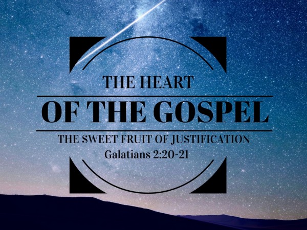 The Sweet Fruit of Justification The Sweet Fruit of Justification