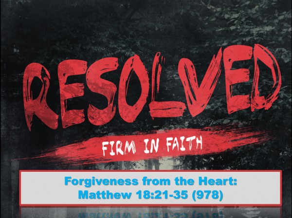 Part 5: Forgiveness from the Heart Part 5: Forgiveness from the Heart