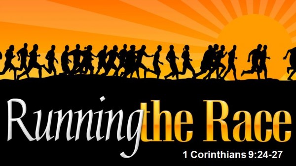 Running the Christian Race Running the Christian Race