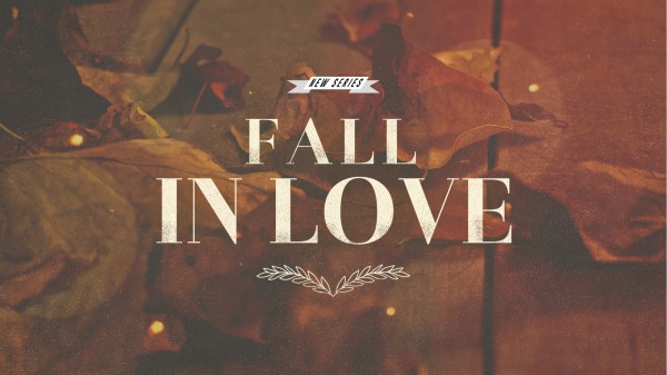 fall-in-love-with-servingFall in Love with Serving