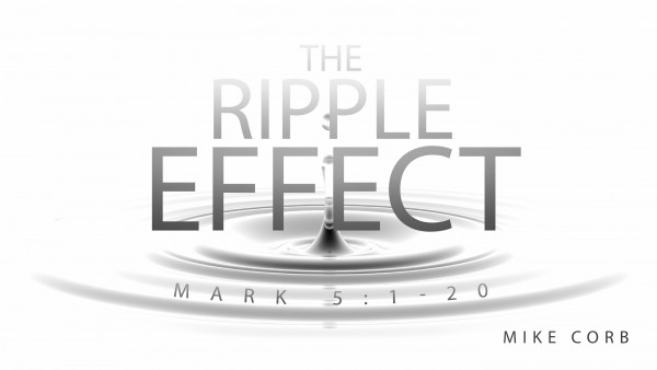 the-ripple-effectThe Ripple Effect