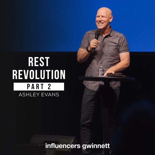 rest-and-peace-revolution-part-2-with-pastor-ashley-evansRest and Peace Revolution Part 2 with Pastor Ashley Evans