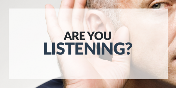 are-you-listeningAre You Listening