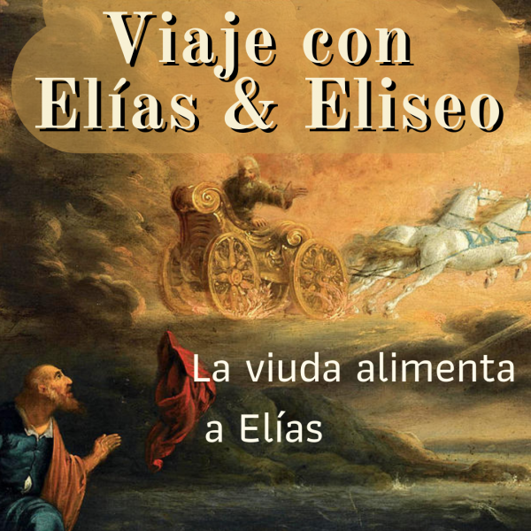 la-viuda-alimenta-a-eliasLa viuda alimenta a ElĂas