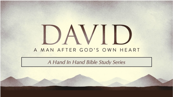 BIBLE STUDY: David Lesson 20 - Friends In Need BIBLE STUDY: David Lesson 20 - Friends In Need