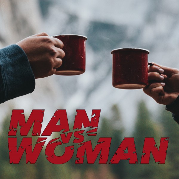man-vs-woman-week-3Man Vs Woman - Week 3