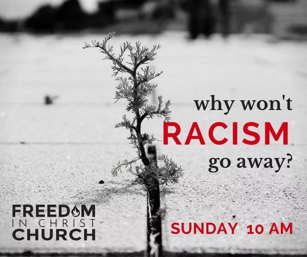 why-wont-racism-go-awayWhy Won't Racism Go Away?