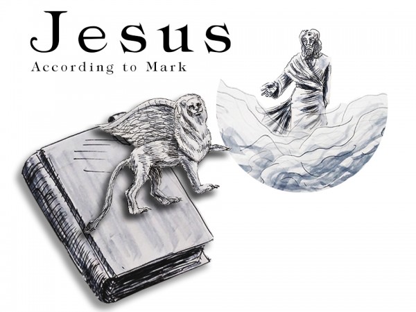 jesus-according-to-mark-part-3-you-cant-do-thatJesus According to Mark - Part 3 - You Can't Do That