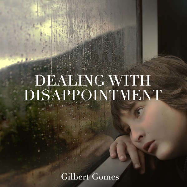 dealing-with-disappointmentDealing with Disappointment