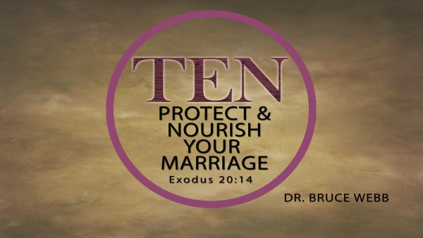 TEN : MARRIAGE TEN : MARRIAGE