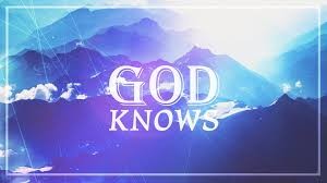 god-knowsGod Knows