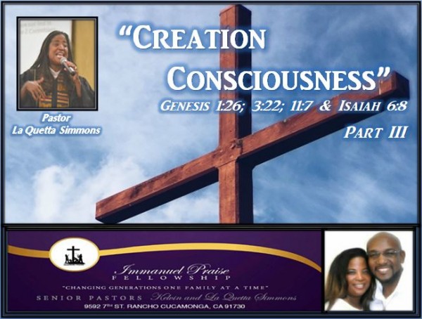 creation-consciousness-part-3Creation Consciousness Part 3