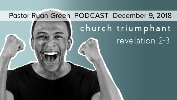 december-9-2018-church-triumphant-part-2December 9, 2018 ~ Church Triumphant, Part 2