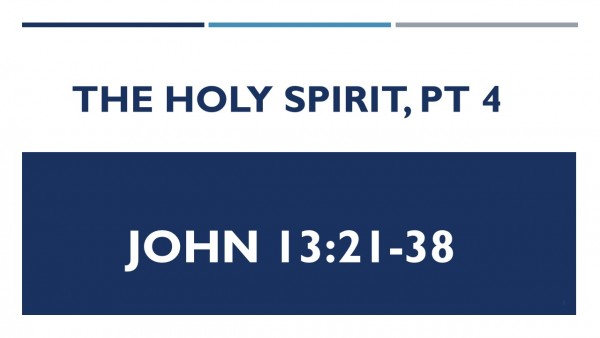 the-holy-spirit-pt-4The Holy Spirit Pt. 4