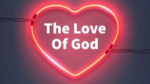 The Love of God The Love of God