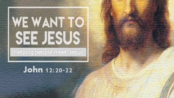 Helping People Meet Jesus Helping People Meet Jesus