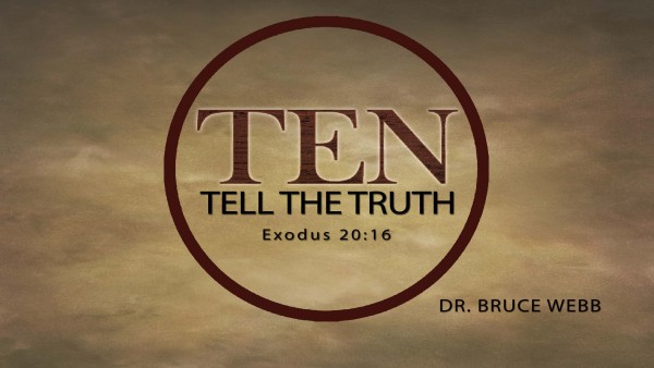 TEN : Tell The Truth TEN : Tell The Truth