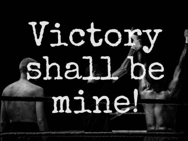 victory-shall-be-mine-part-1Victory Shall Be Mine - Part 1