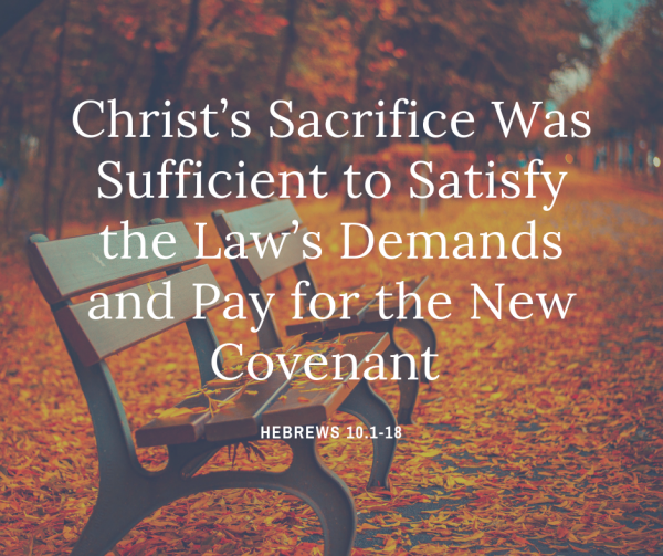 sufficiency-of-the-crucifixion-5719-1034-amSufficiency of the Crucifixion - 5:7:19, 10.34 AM