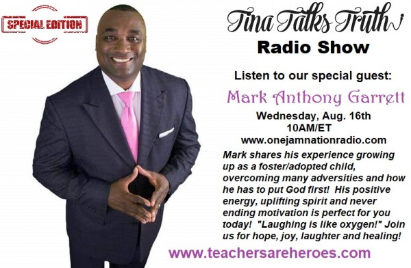 tina-talks-truth-radio-show-interview-with-mark-anthony-garrett-motivational-speaker-author-and-foster-care-alumniTina Talks Truth Radio Show interview with Mark Anthony Garrett-Motivational Speaker, Author and Foster Care Alumni