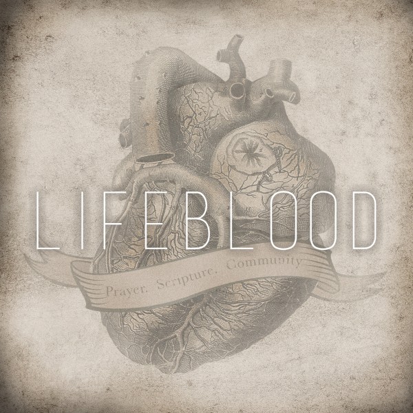 cr-sg-lifeblood-scriptureCR & SG LIFEBLOOD