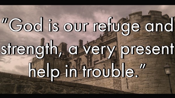 god-our-refuge-podcastGod our refuge podcast