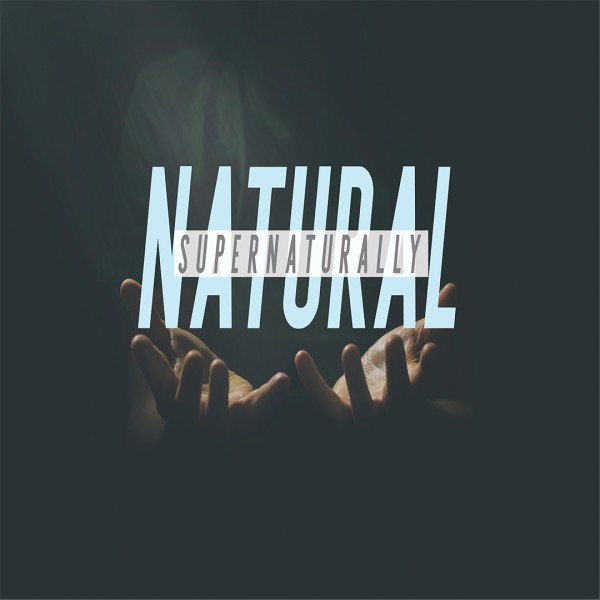 supernaturally-natural-pastor-mike-july-12-2020Supernaturally Natural - Pastor Mike, July 12, 2020