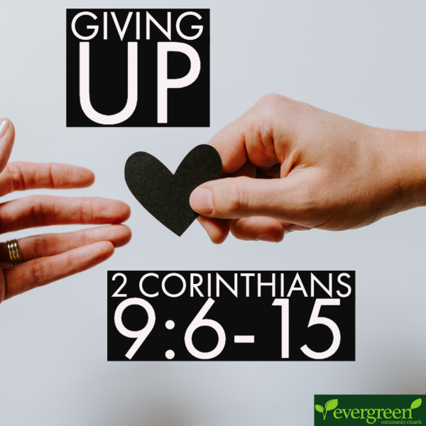 2-corinthians-96-15-giving-up2 Corinthians 9:6-15 - Giving Up