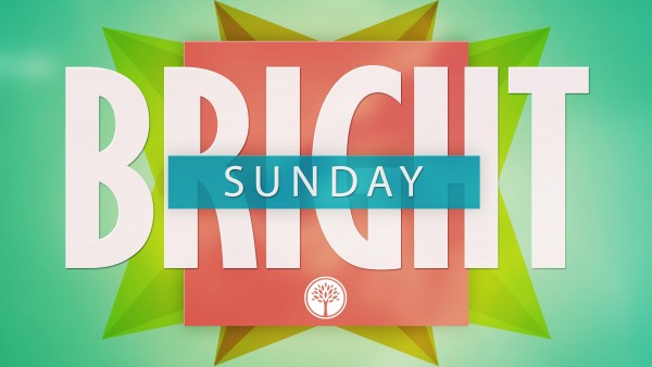 Bright Sunday Bright Sunday