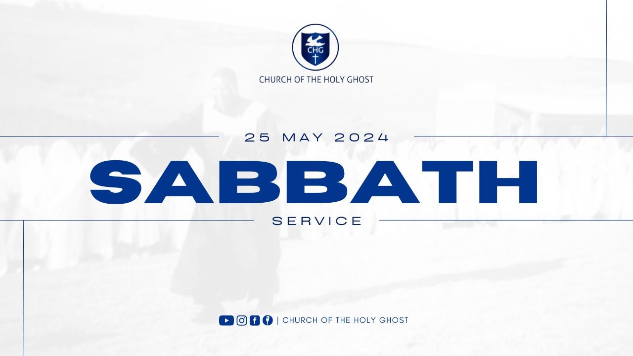 Saturday Sabbath Service - 25 May2024