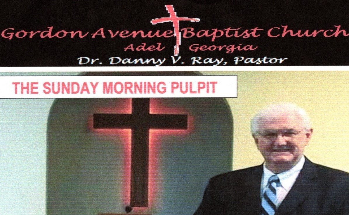 Danny V. Ray Ministries, Gordon Avenue Baptist Church Adel, Ga.