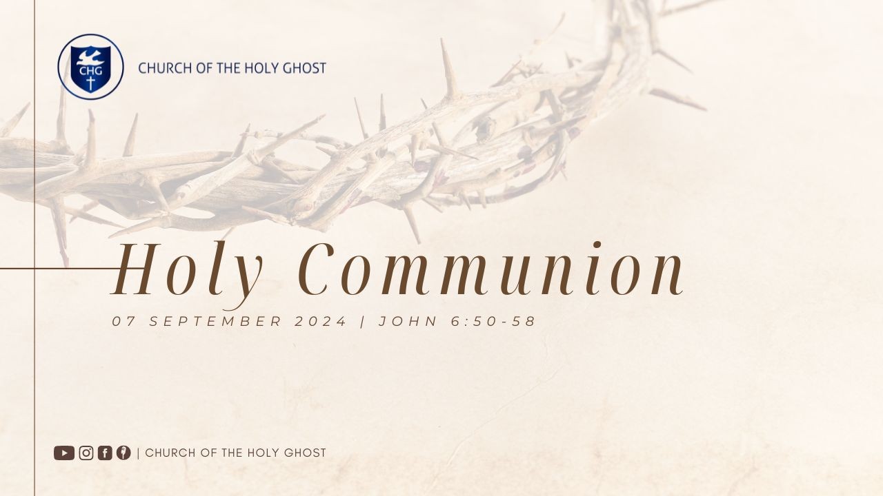 Holy Communion Service - 07 September 2024