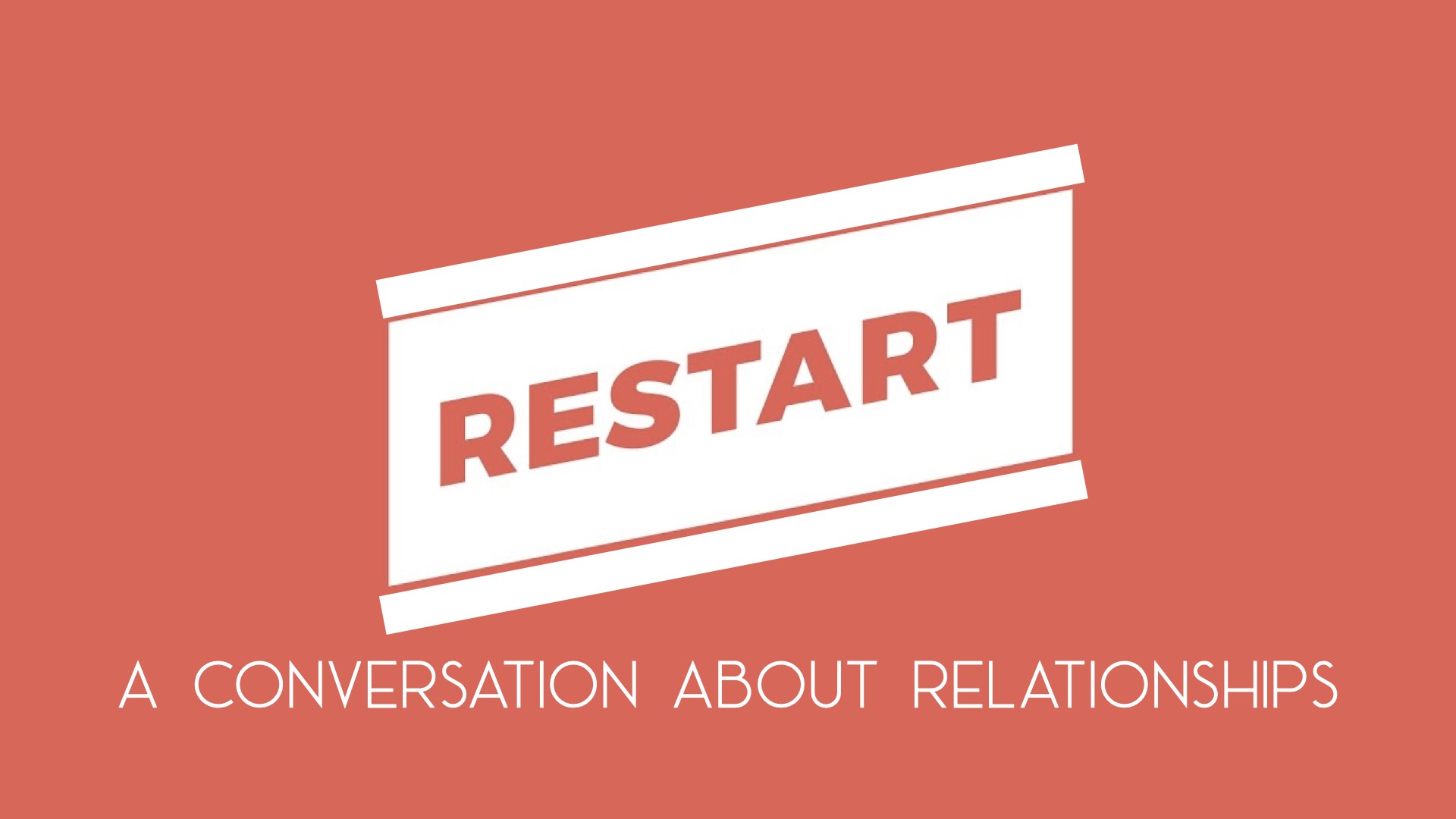 RESTART PART 1