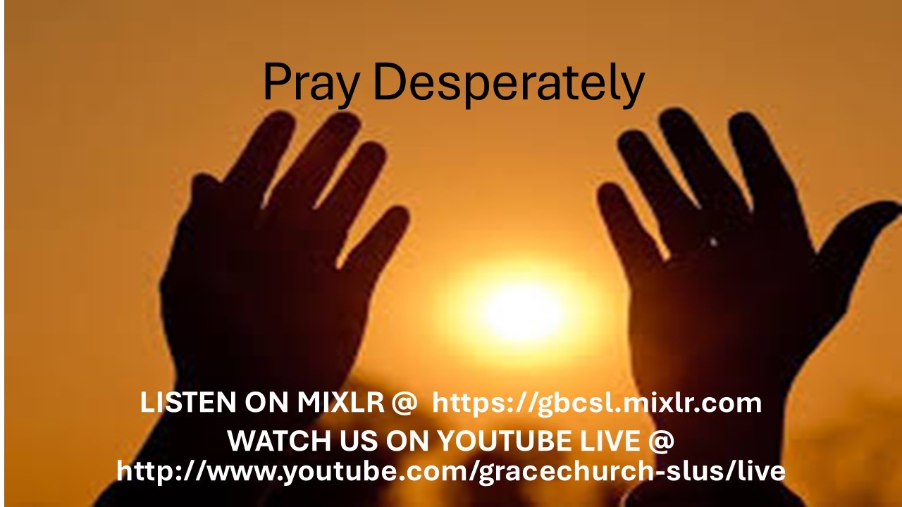 Pray Desperately