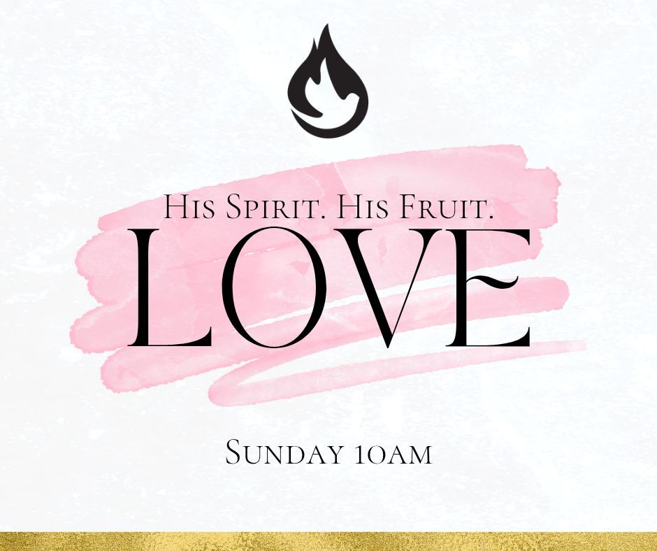 His Spirit, His Fruit - LOVE His Spirit, His Fruit - LOVE