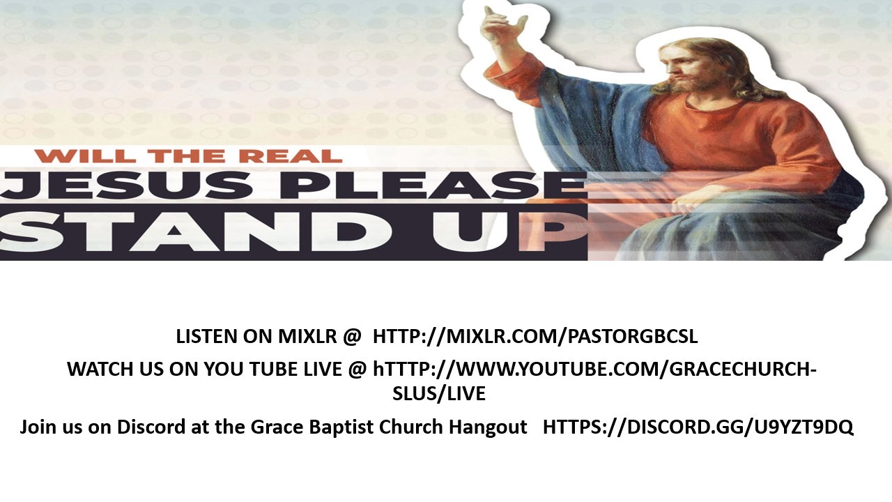 WILL THE REAL JESUS PLEASE STAND UP