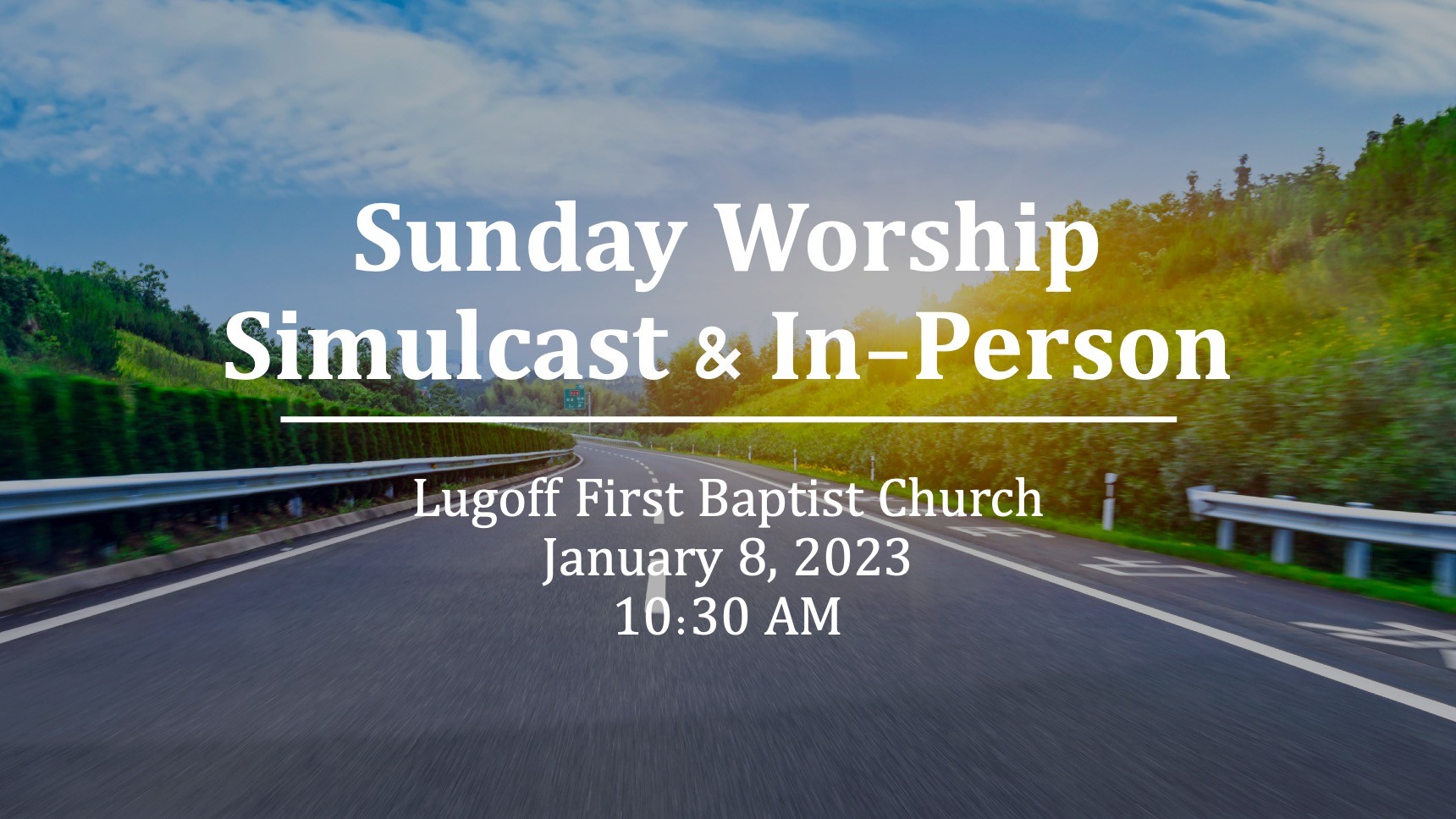 Lugoff First Baptist January 8, 2023 Service Lugoff First Baptist Church