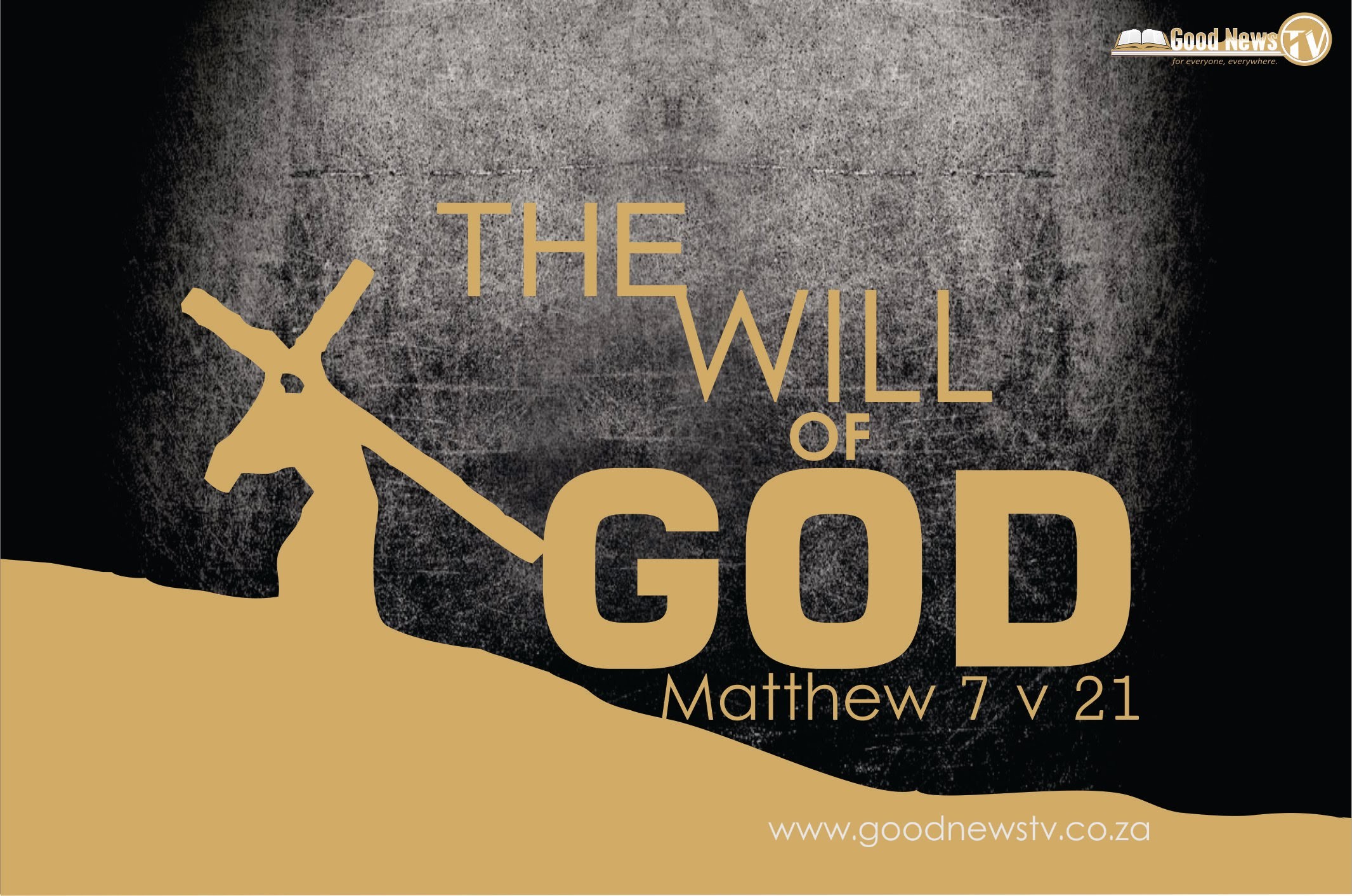 CHOOSE LIFE -The will of God thru the Word of God