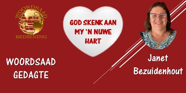 GOD SKENK AAN MY N NUWE HART