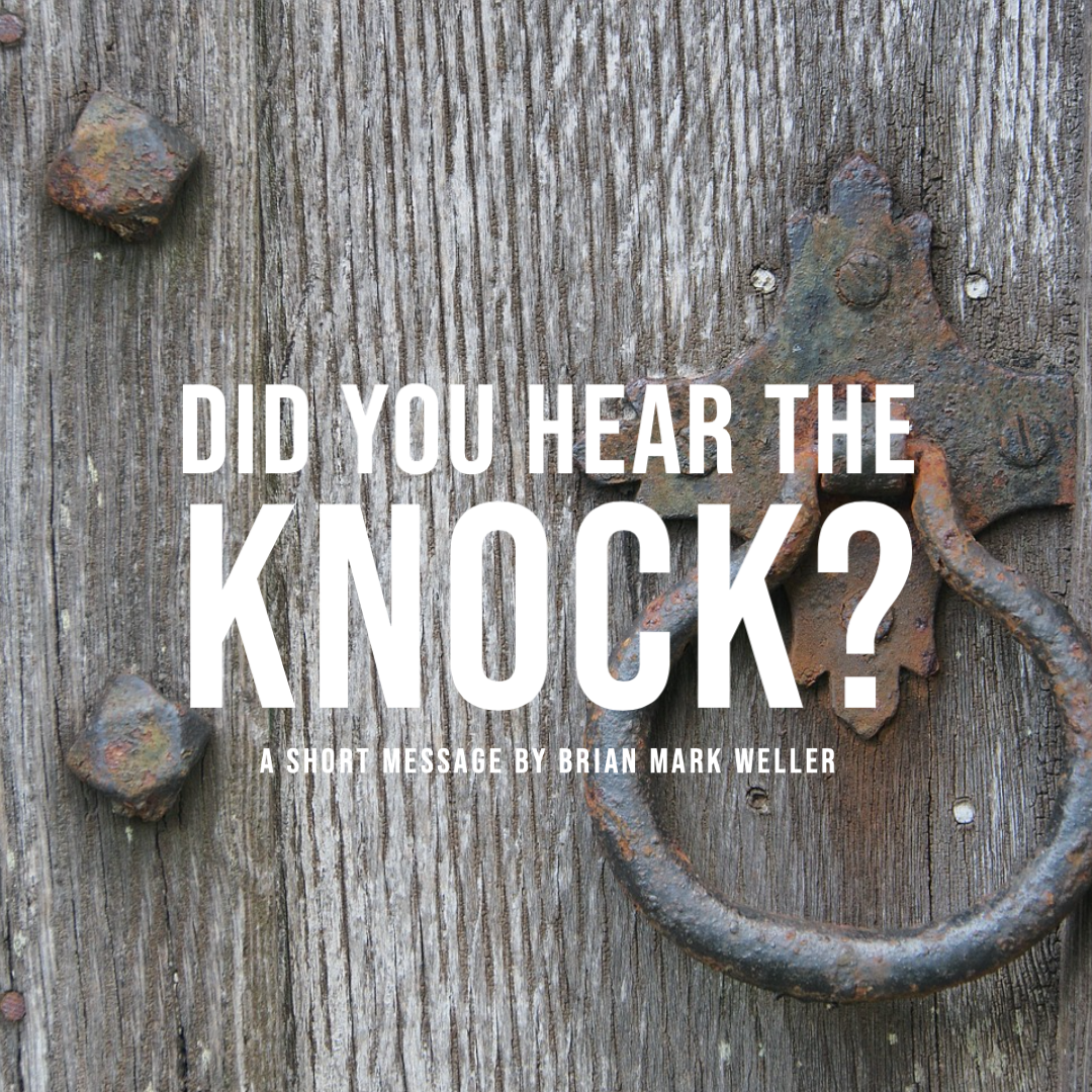 Did You Hear The Knock?