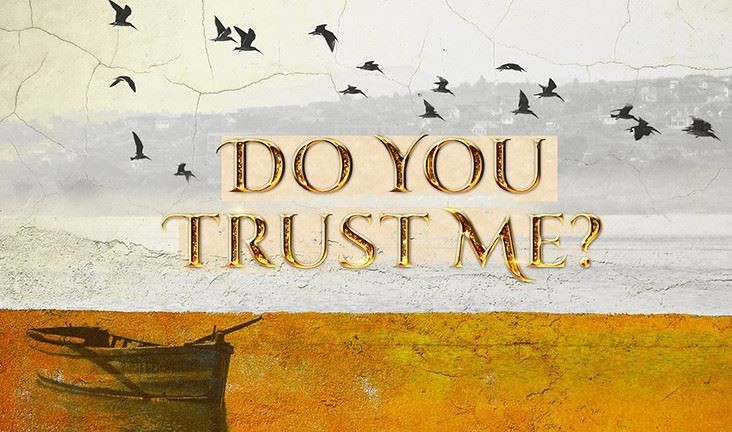 Do You Trust Me?