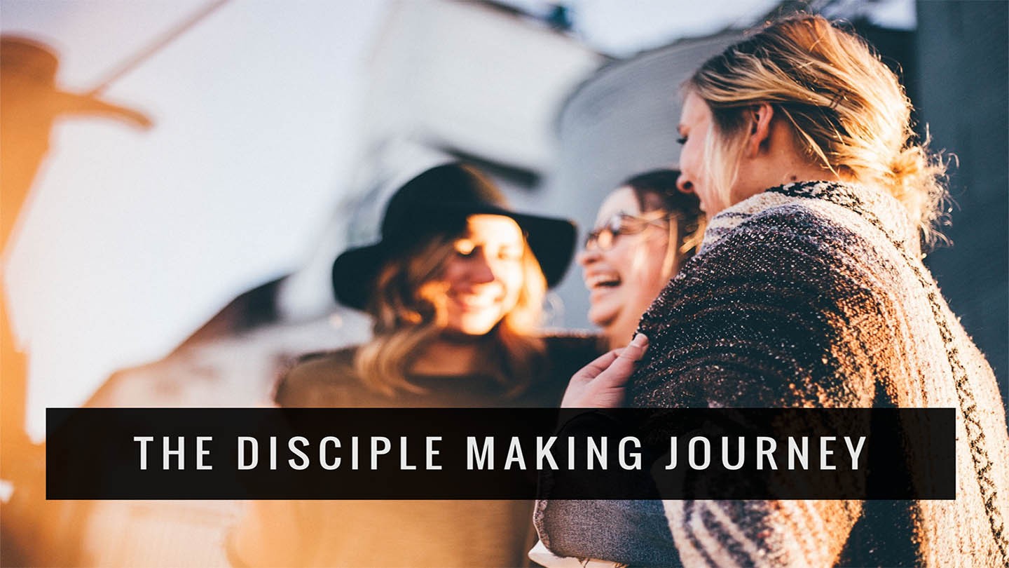 The Disciple-Making Journey