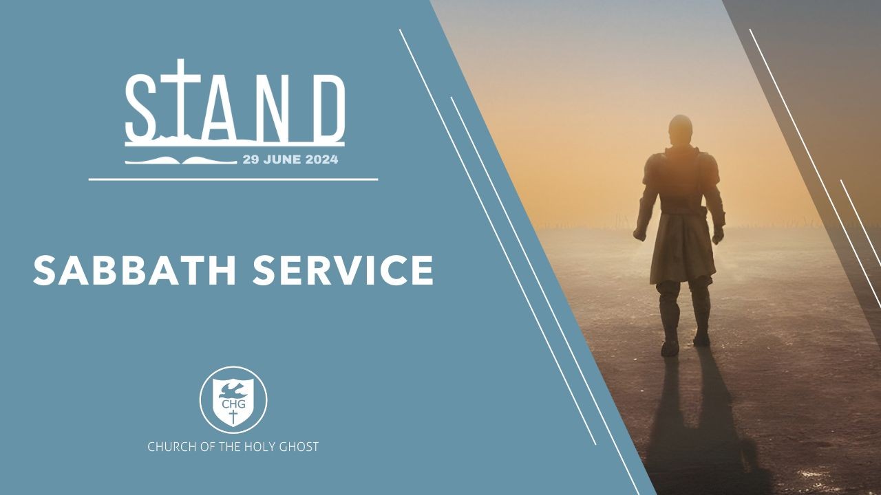 Saturday Sabbath Service - 29 June 2024