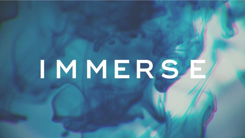 IMMERSE