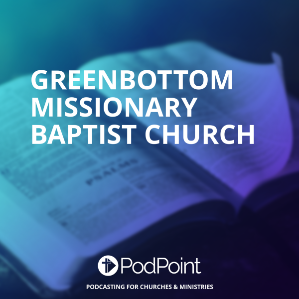 Greenbottom Missionary Baptist Church