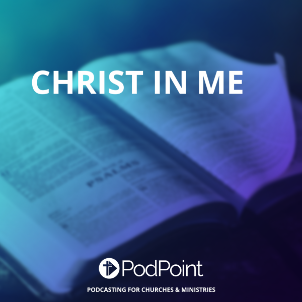 Christ in me
