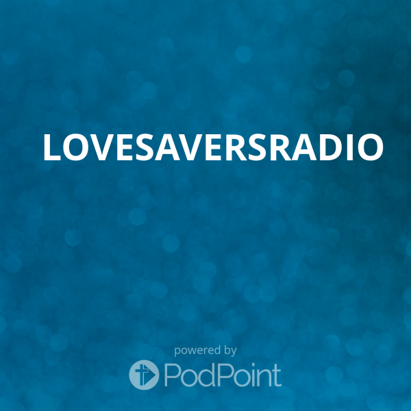 LoveSaversRADIO