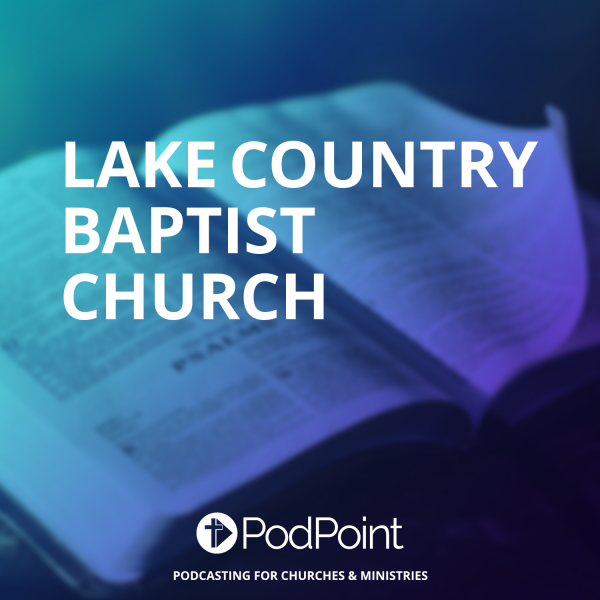 Lake Country Baptist Church