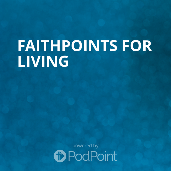 faithpoints-for-livingFaithPoints For Living